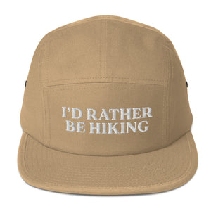 I'd Rather Be Hiking - 5 Panel Hat