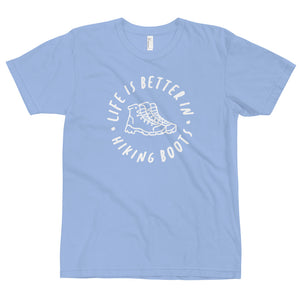 Life Is Better In Hiking Boots - Eco Unisex T-Shirt