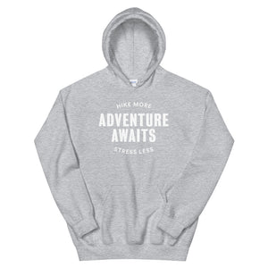 Hike & Seek adventure awaits hiking inspired hoodie for men and women