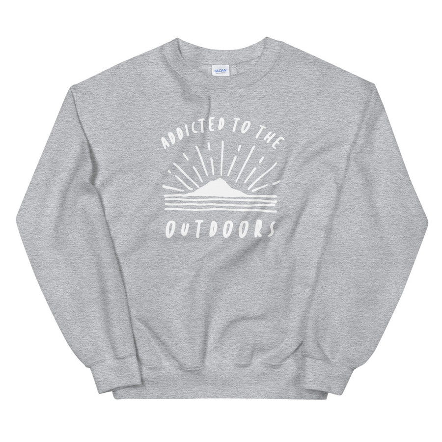 Addicted To The Outdoors - Unisex Sweatshirt