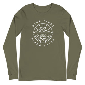 Hike First Pizza Later - Unisex Long Sleeve Tee