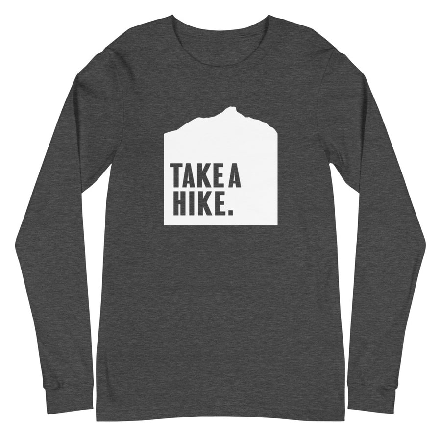 Take A Hike - Unisex Long Sleeve Tee