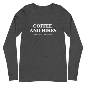 Coffee And Hikes - Unisex Long Sleeve Tee