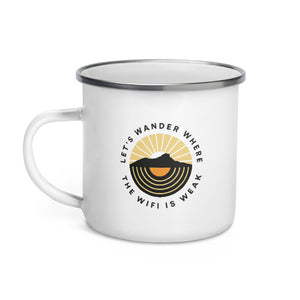 Let's Wander Where The Wifi Is Weak - Enamel Camp Mug