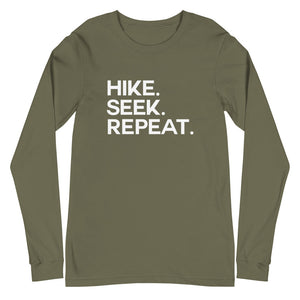 Hike.Seek.Repeat - Unisex Long Sleeve Tee