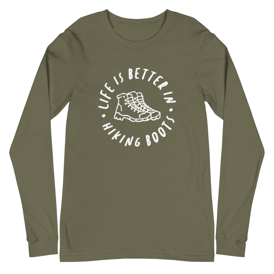 Life Is Better In Hiking Boots - Unisex Long Sleeve Tee